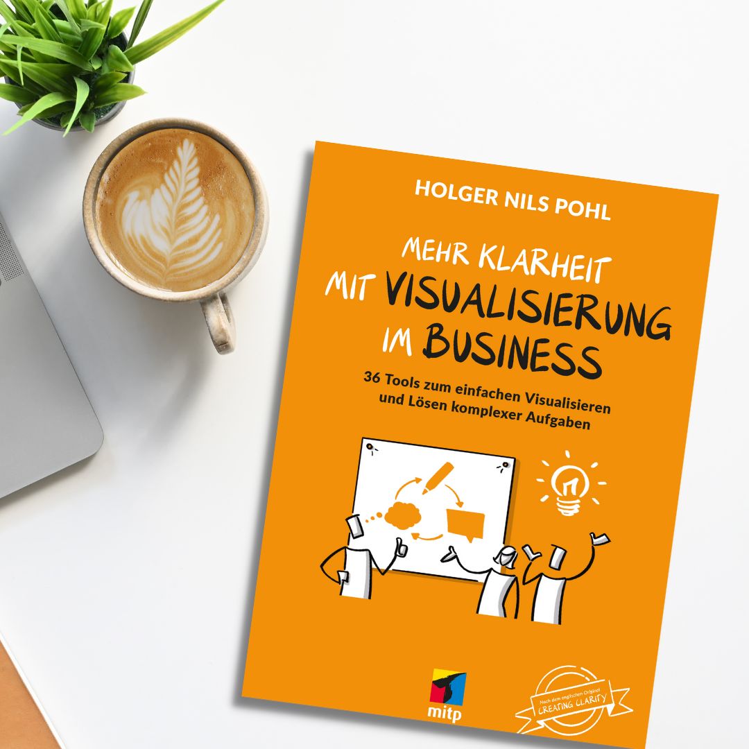 Mehr Klarheit mit Visualisierung im Business - Signiertes Exemplar