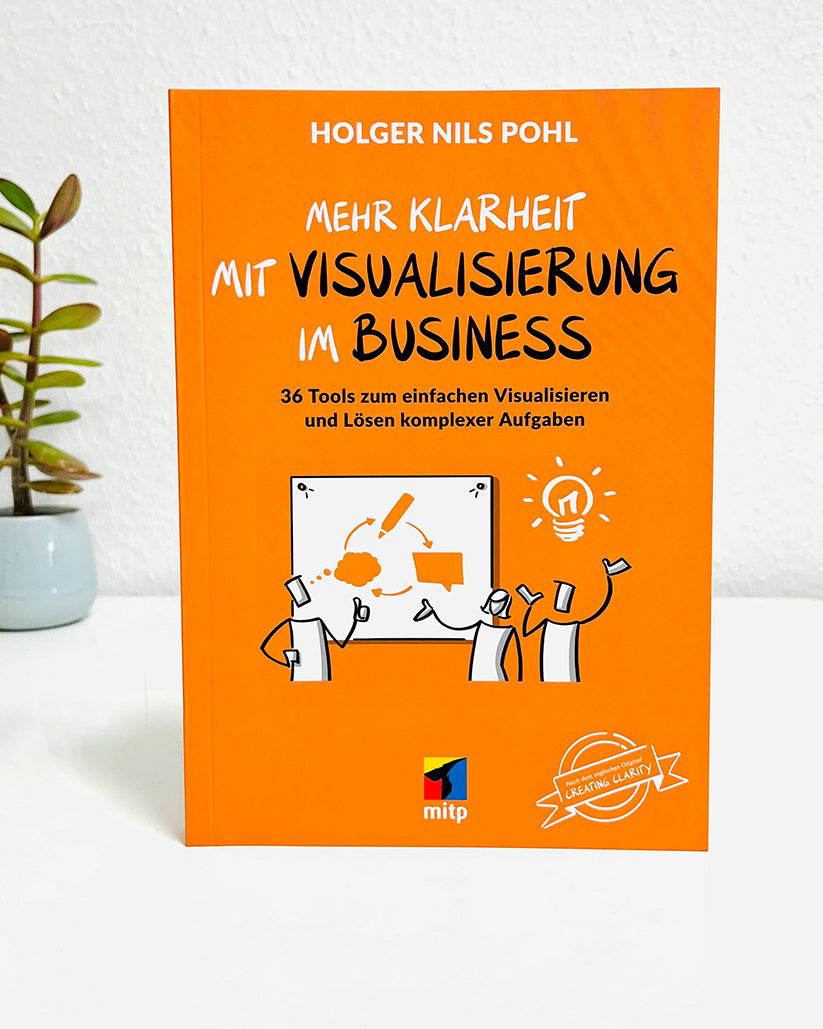 Mehr Klarheit mit Visualisierung im Business - Signiertes Exemplar