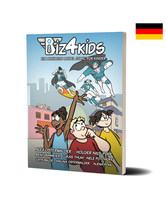 Biz4Kids - Ein Business Model Comic für Kinder Taschenbuch - signiert